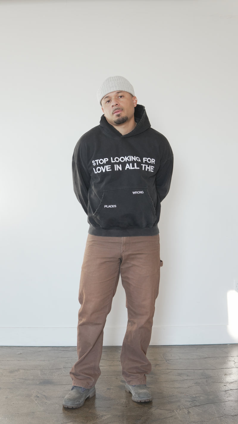 Stop Looking For Love Hoodie (Black)